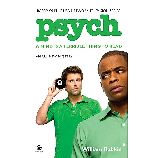 Psych: A Mind is a Terrible Thing to Read / Psych Bd.1, William Rabkin