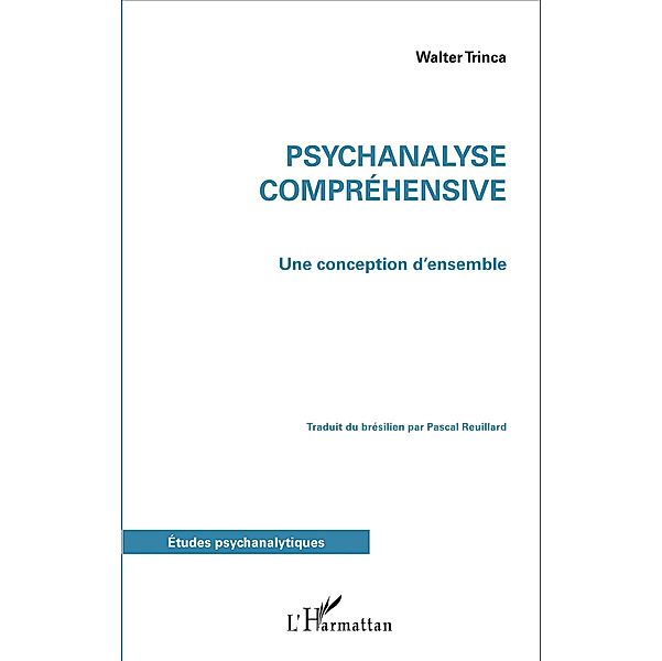 Psychanalyse comprehensive, Trinca Walter Trinca