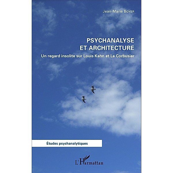 Psychanalyse et architecture, Jean-Marie Boyer Jean-Marie Boyer