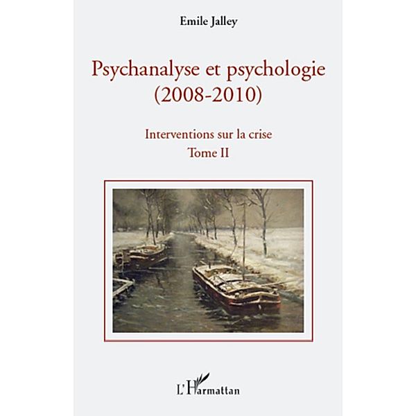 Psychanalyse et psychologie, Emile Jalley Emile Jalley