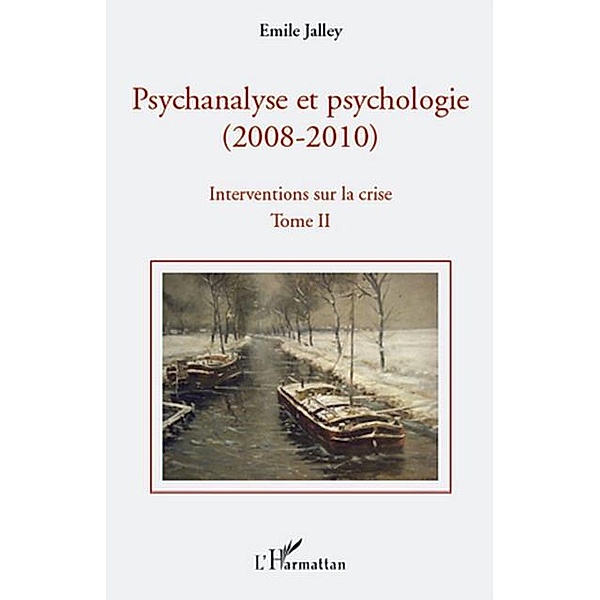 Psychanalyse et psychologie / Hors-collection, Emile Jalley