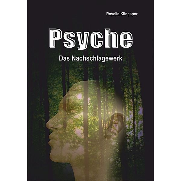 PSYCHE, Roselin Klingspor