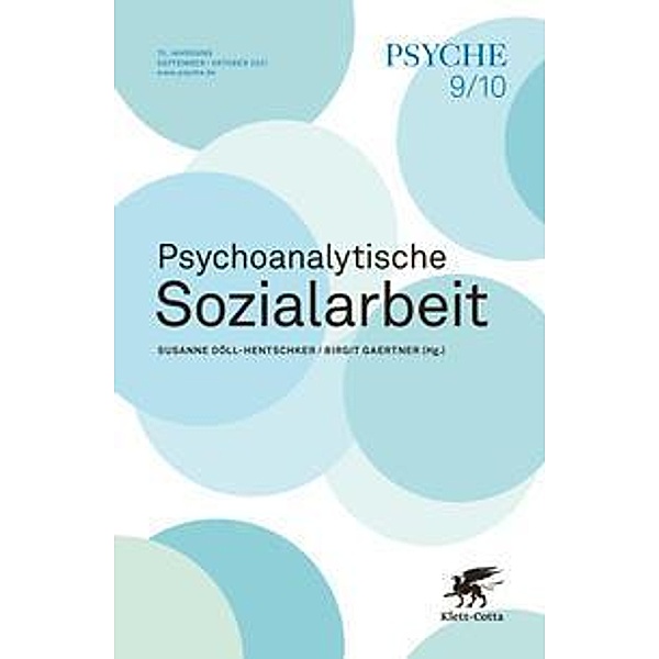 PSYCHE 9/10/2021 - Doppelheft: Psychoanalytische Sozialarbeit