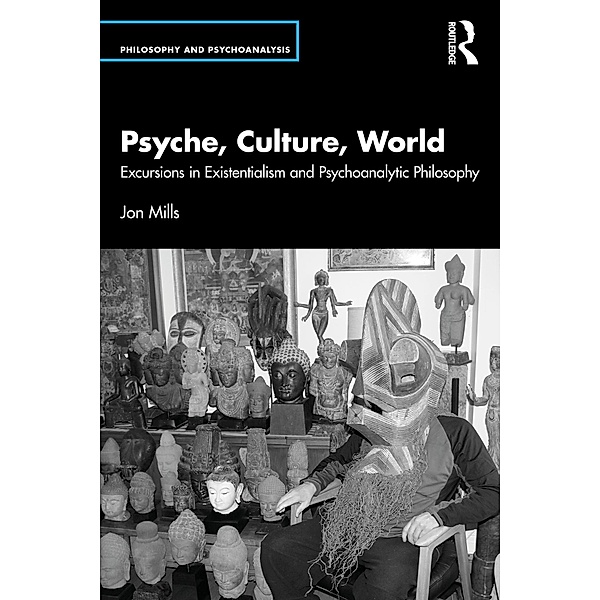 Psyche, Culture, World, Jon Mills