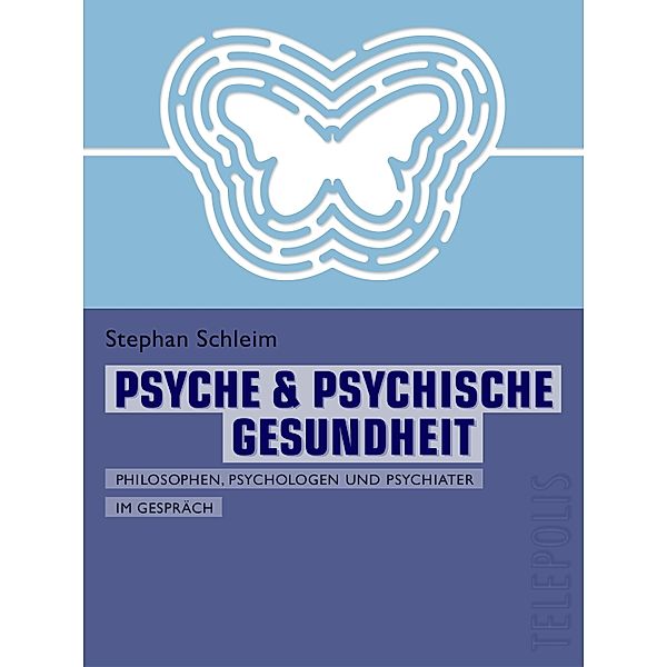 Psyche & psychische Gesundheit (Telepolis), Stephan Schleim