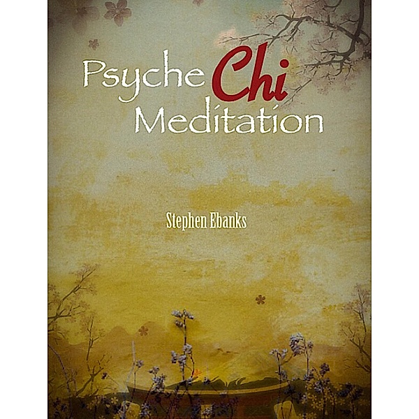 Psyche Qi Meditation, Stephen Ebanks