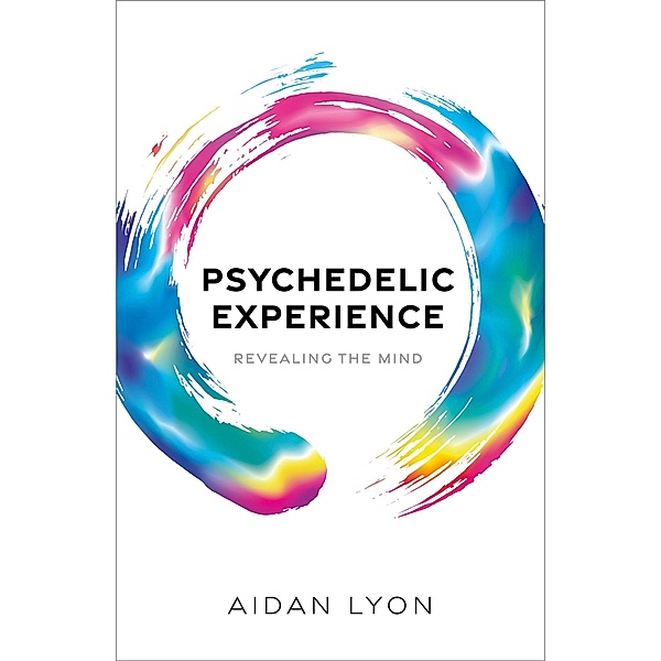 Psychedelic Experience, Aidan Lyon