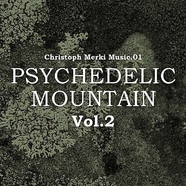 Psychedelic Mountain 2, Diverse Interpreten
