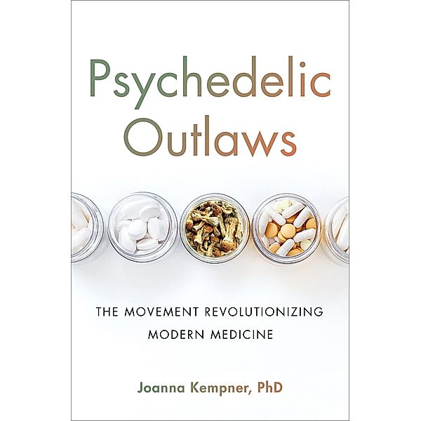 Psychedelic Outlaws, Joanna Kempner