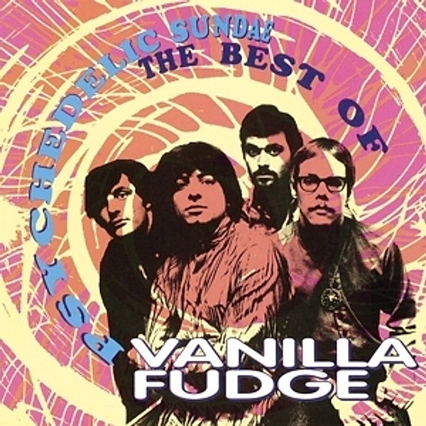 Psychedelic Sundae (Best Of) (Vinyl), Vanilla Fudge
