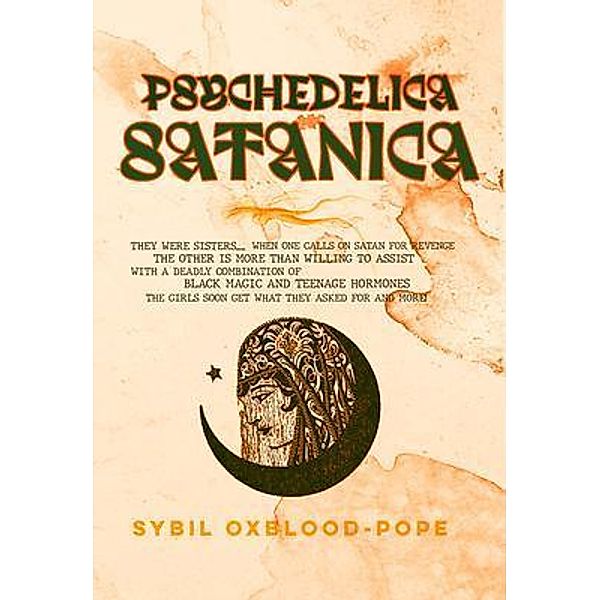 Psychedelica Satanica, Sybil Oxblood-Pope