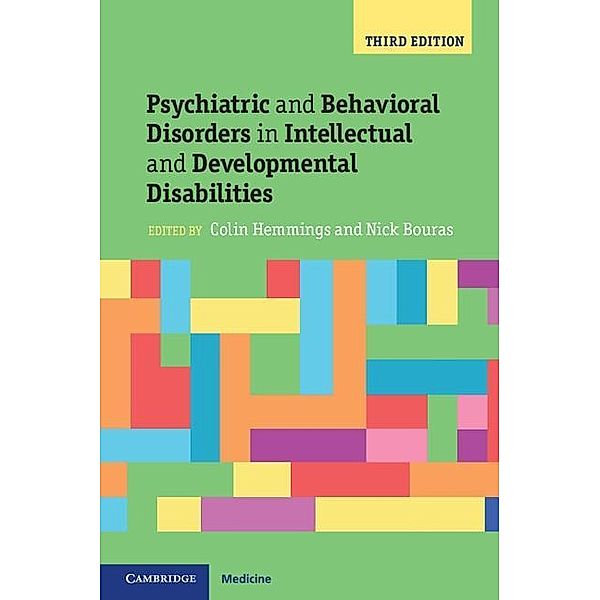 Psychiatric and Behavioral Disorders in Intellectual and Developmental Disabilities