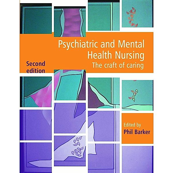 Psychiatric and Mental Health Nursing, Phil Barker