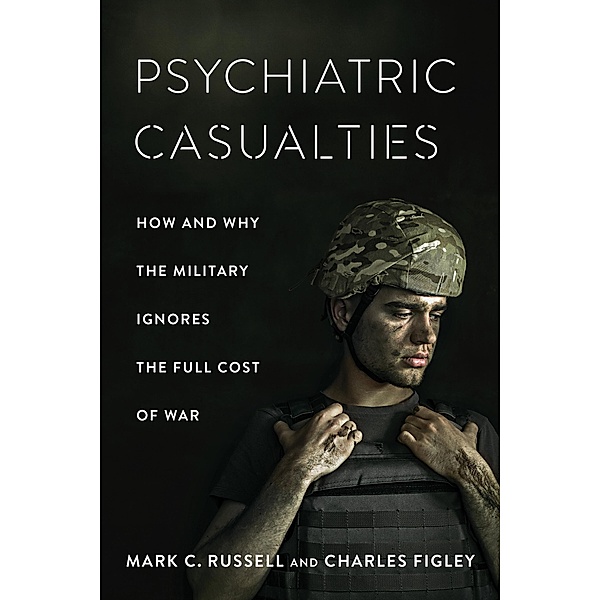 Psychiatric Casualties, Mark Russell, Charles Figley