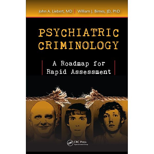 Psychiatric Criminology, Md Liebert, Jd Birnes