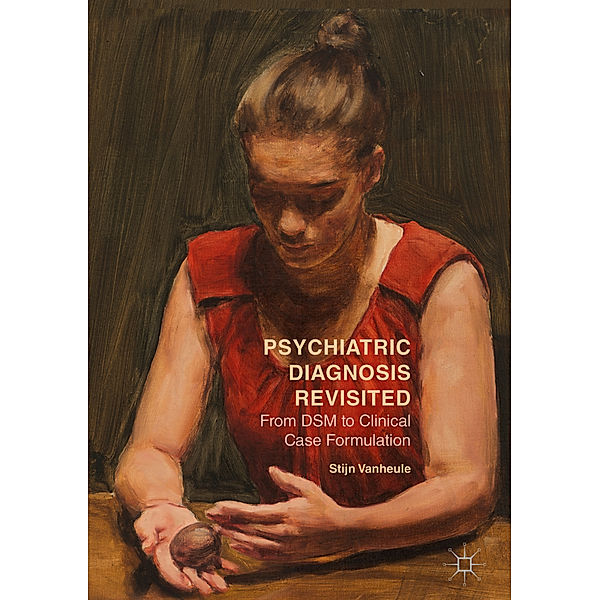 Psychiatric Diagnosis Revisited, Stijn Vanheule