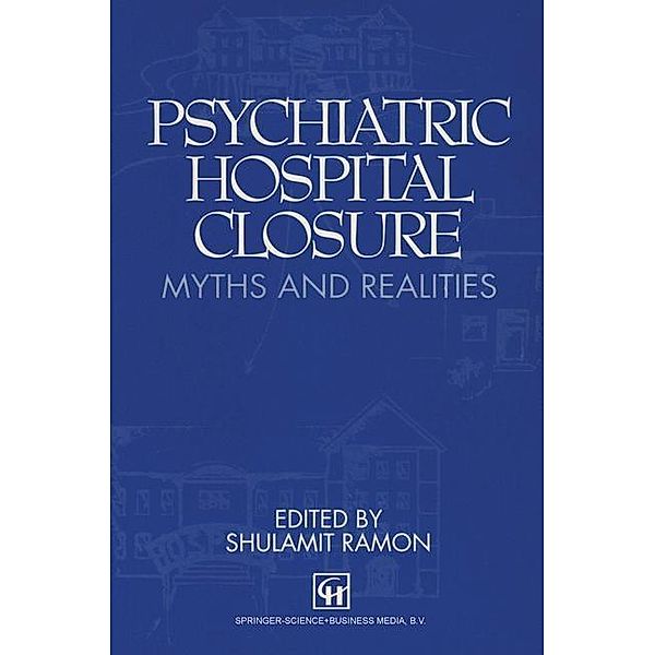 Psychiatric Hospital Closure, Marcel G. Dagenais, P. -A. Muet