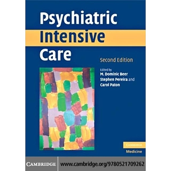 Psychiatric Intensive Care, M. Dominic Beer