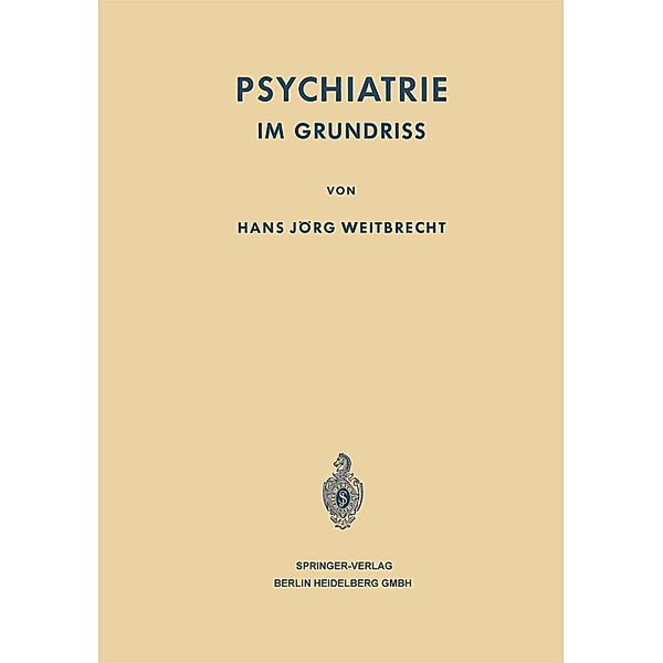 Psychiatrie, Hans J. Weitbrecht