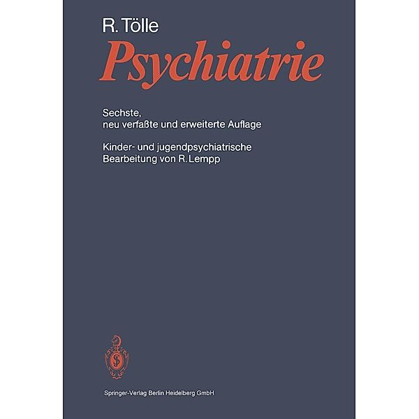 Psychiatrie, Rainer Tölle