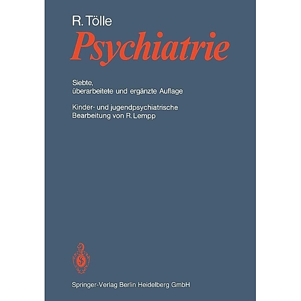 Psychiatrie, Rainer Tölle