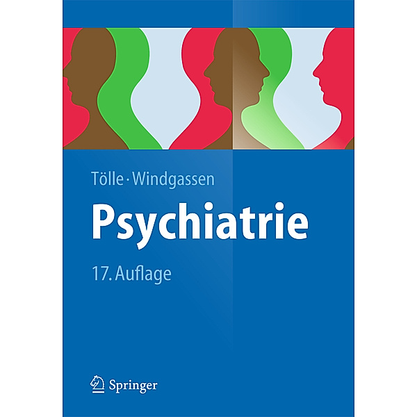 Psychiatrie, Rainer Tölle, Klaus Windgassen