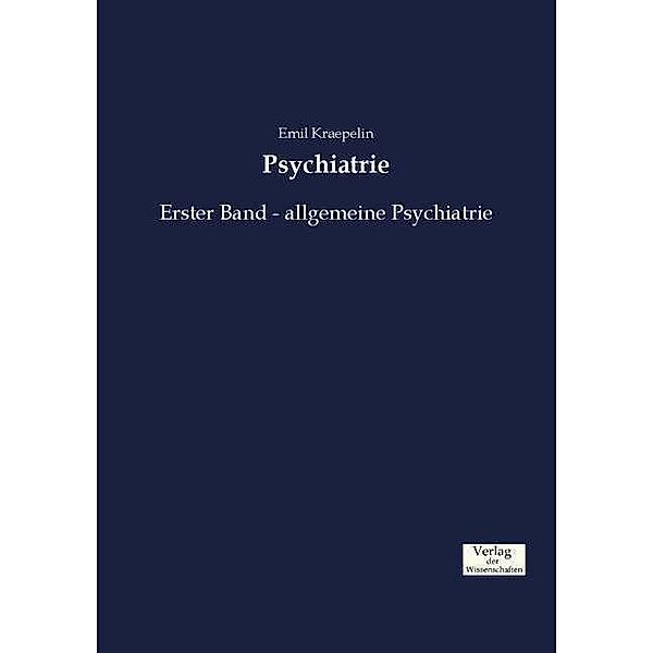 Psychiatrie.Bd.1, Emil Kraepelin