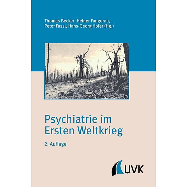 Psychiatrie im Ersten Weltkrieg / Irseer Schriften Bd.12