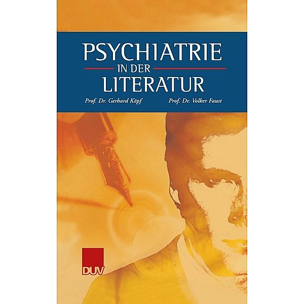Psychiatrie in der Literatur