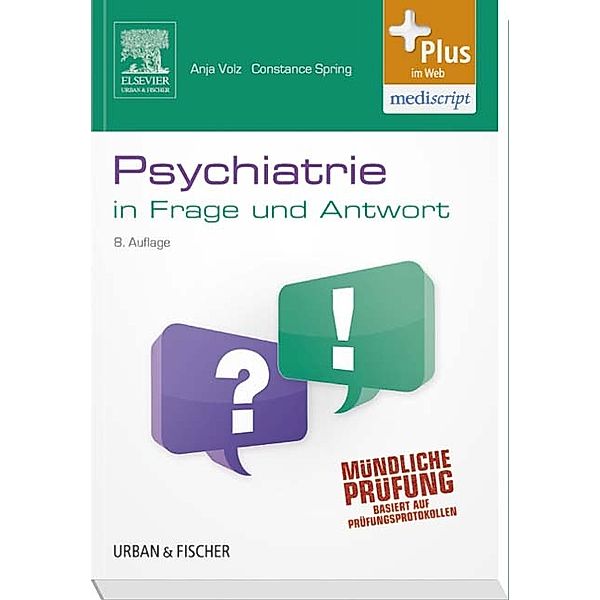 Psychiatrie in Frage und Antwort, Constance Spring, Anja Volz