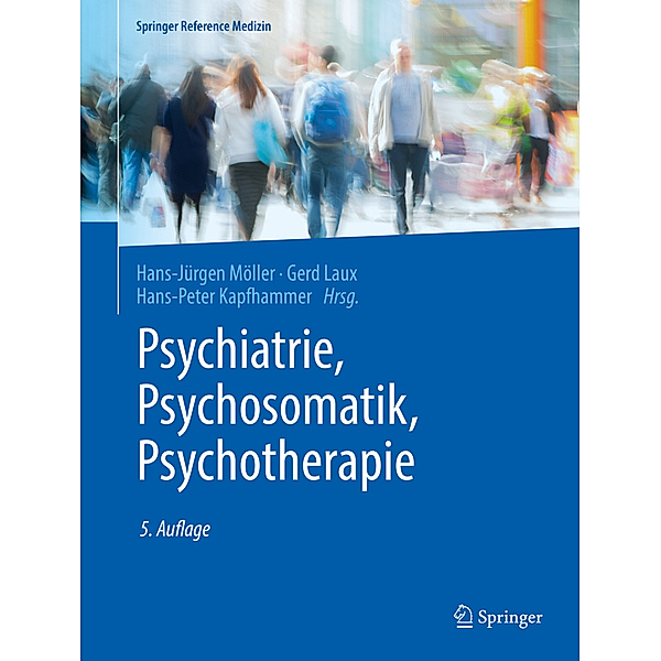 Psychiatrie, Psychosomatik, Psychotherapie, 4 Bde.