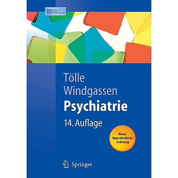 Psychiatrie / Springer-Lehrbuch, Rainer Tölle, Klaus Windgassen