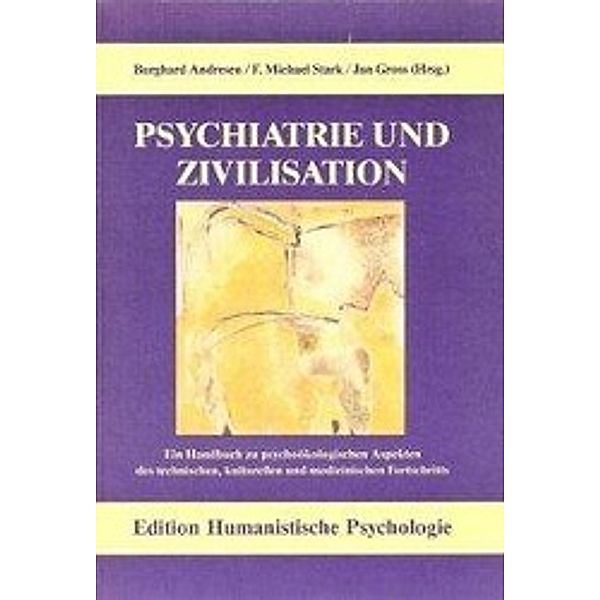 Psychiatrie und Zivilisation
