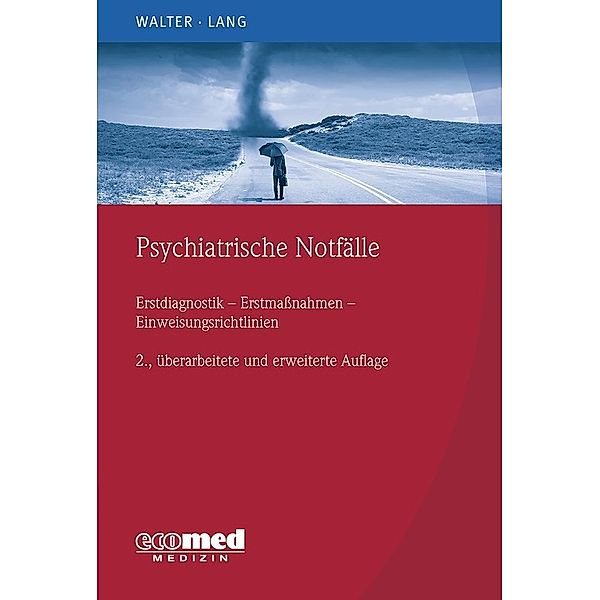 Psychiatrische Notfälle, Marc Walter, Undine Lang