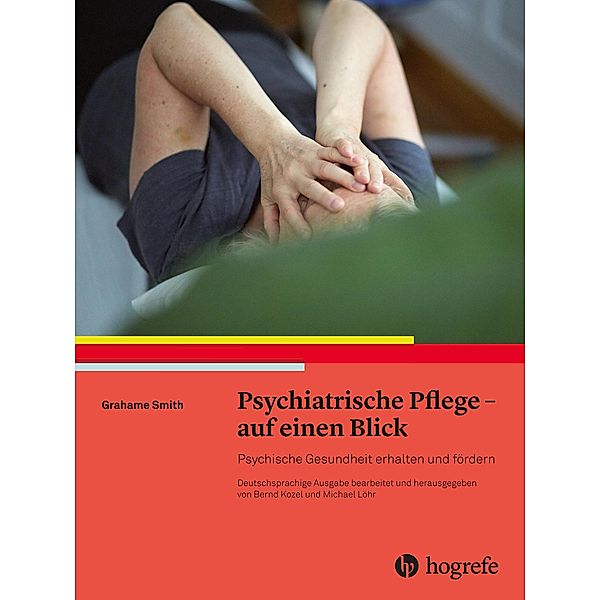 Psychiatrische Pflege - auf einen Blick, Grahame Smith