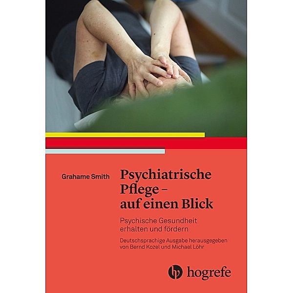 Psychiatrische Pflege - auf einen Blick, Grahame Smith