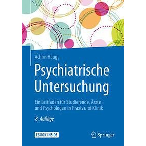 Psychiatrische Untersuchung, m. 1 Buch, m. 1 E-Book, Achim Haug