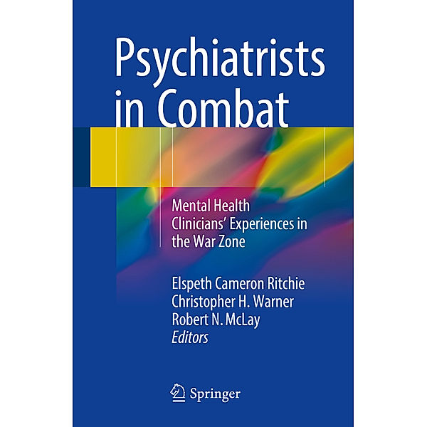 Psychiatrists in Combat