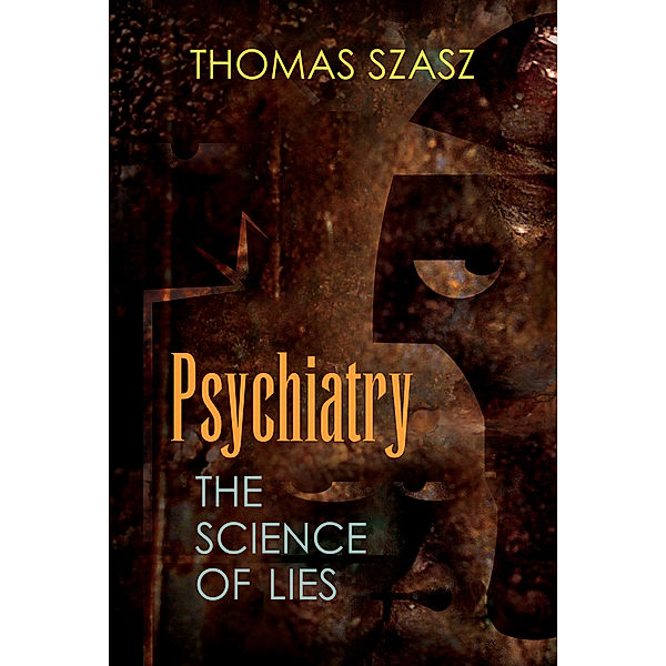 Psychiatry, Thomas Szasz