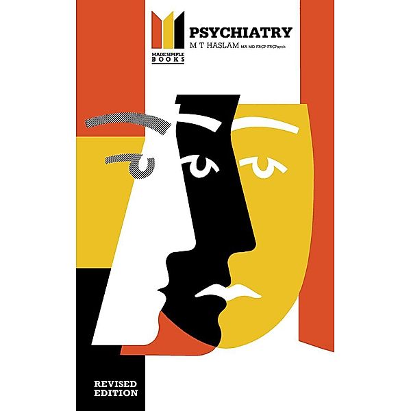 Psychiatry, M. T. Haslam