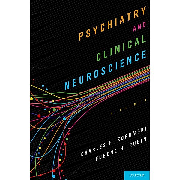 Psychiatry and Clinical Neuroscience, Charles Zorumski, Eugene Rubin