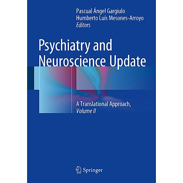 Psychiatry and Neuroscience Update - Vol. II