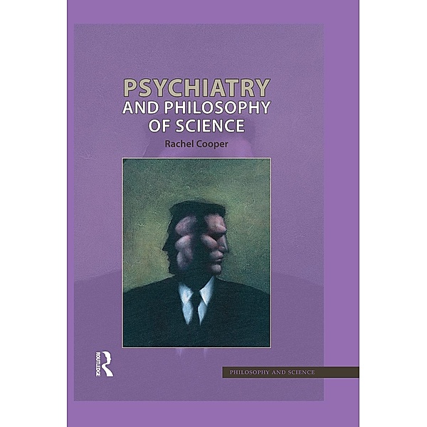 Psychiatry and Philosophy of Science, Rachel Cooper