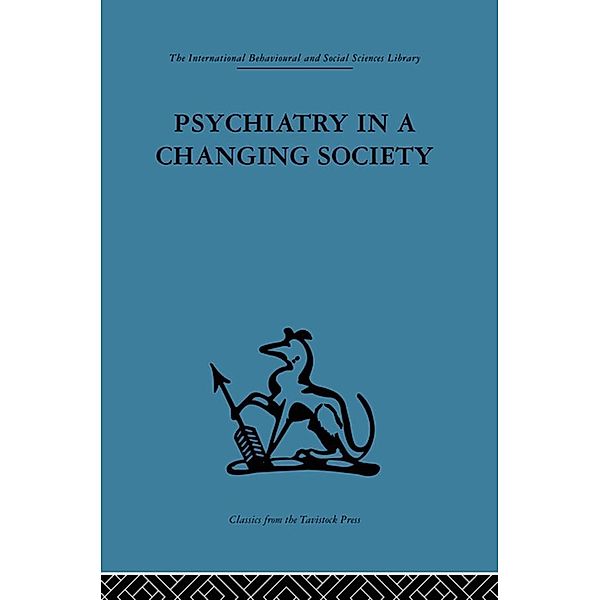 Psychiatry in a Changing Society