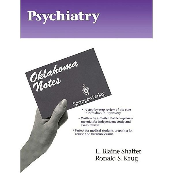 Psychiatry / Oklahoma Notes, L. Blaine Shaffer, Ronald S. Krug