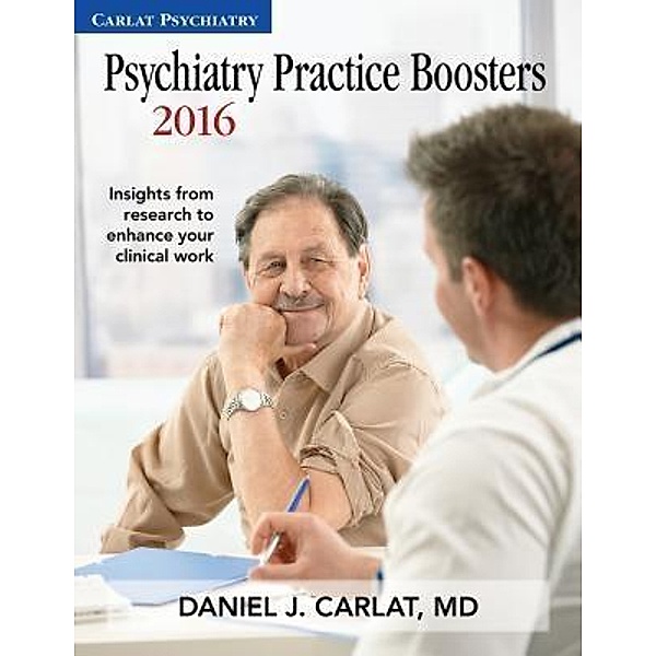 Psychiatry Practice Boosters 2016 / Psychiatry Practice Boosters Bd.1
