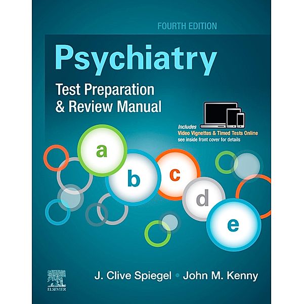 Psychiatry Test Preparation and Review Manual E-Book, J Clive Spiegel, John M. Kenny