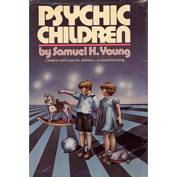 Psychic Children, Samuel H. Young