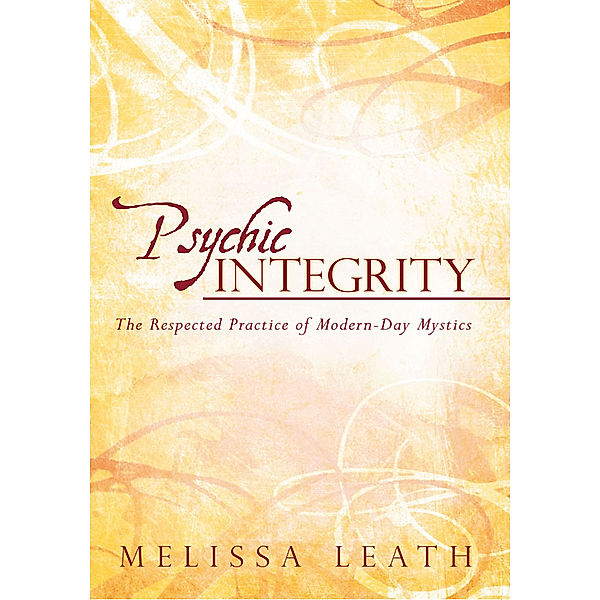 Psychic Integrity, Melissa Leath