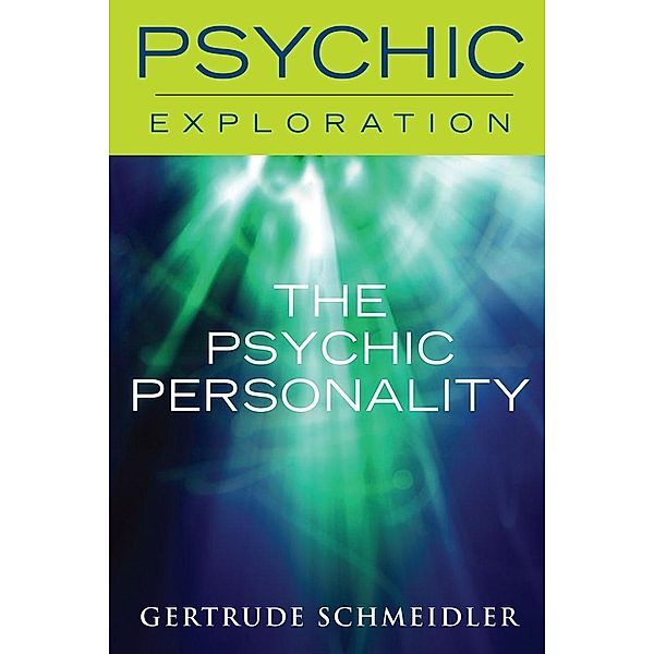 Psychic Personality, Gertrude Schmeidler